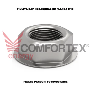 PIULITA CAP HEXAGONAL CU FLANSA M10, FIXARE PANOURI FOTOVOLTAICE