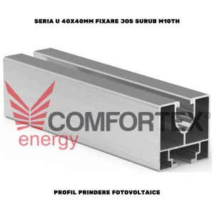 PROFIL PRINDERE FOTOVOLTAICE SERIA U 40X40MM, FIX. JOS SURUB M10TH
